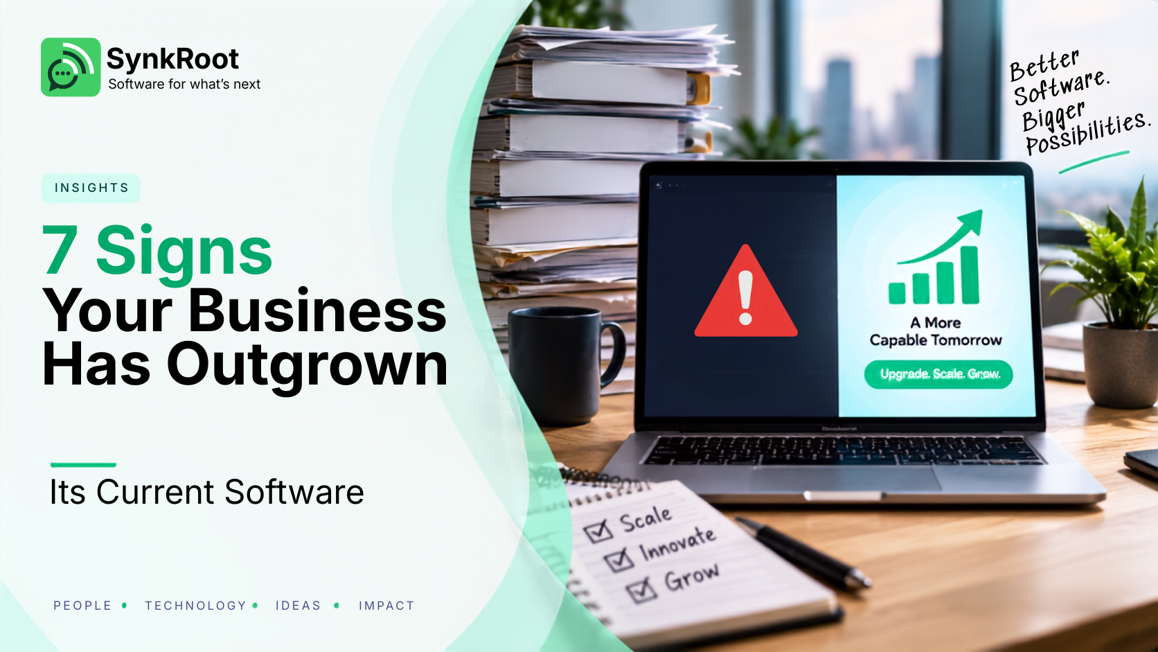 Signs Your Business Has Outgrown Its Current Software